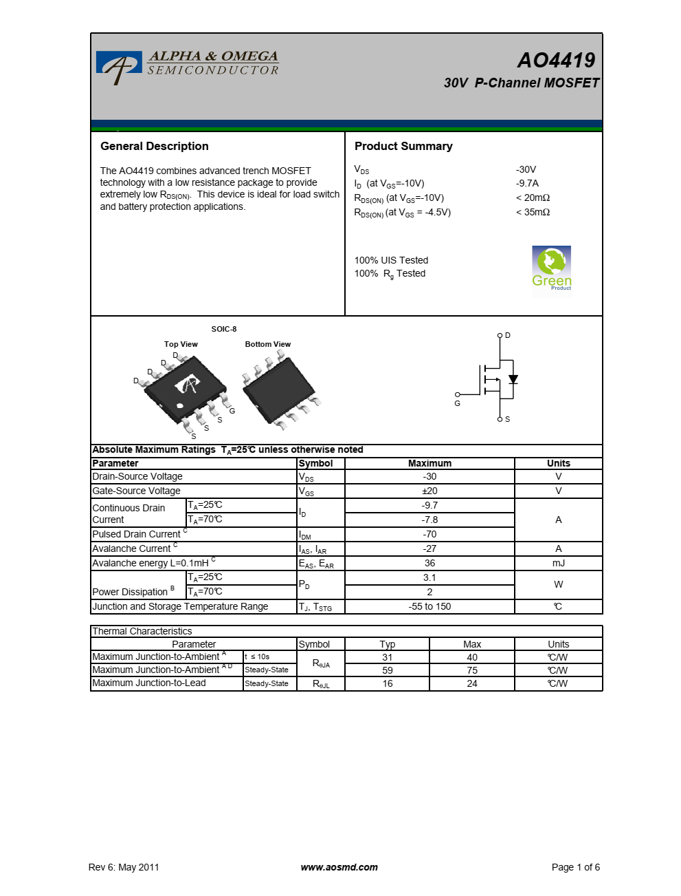 AO4419结合了先进的沟槽MOSFET技术和低电阻封装，提供极低的RDS（ON）